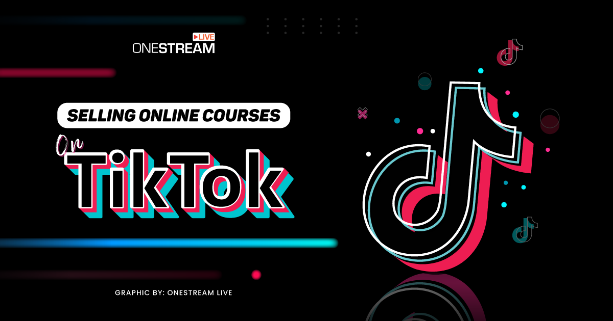 Selling courses on TikTok