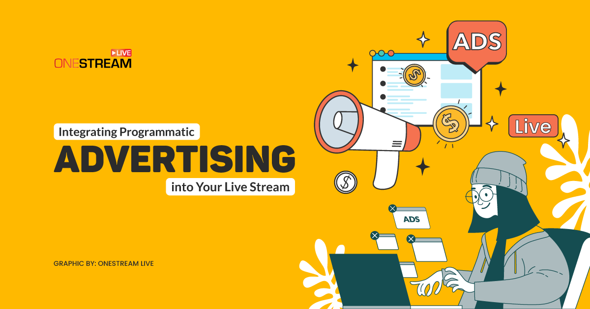 Programmatic Advertising into Live Stream