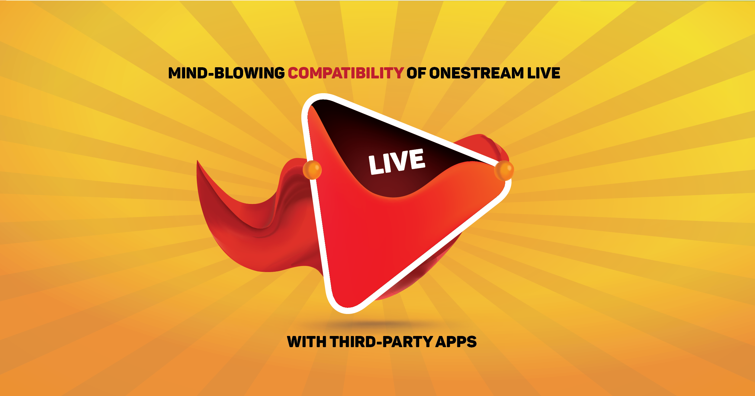 Compatibility of OneStream Live with Third-Party Apps