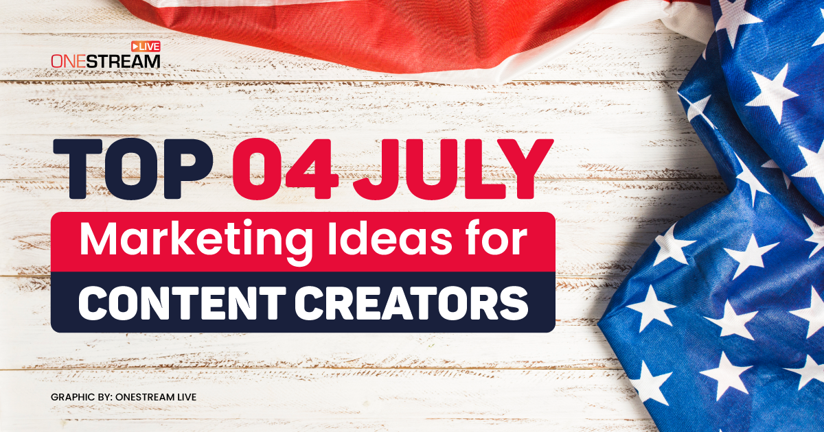 4th of July marketing ideas