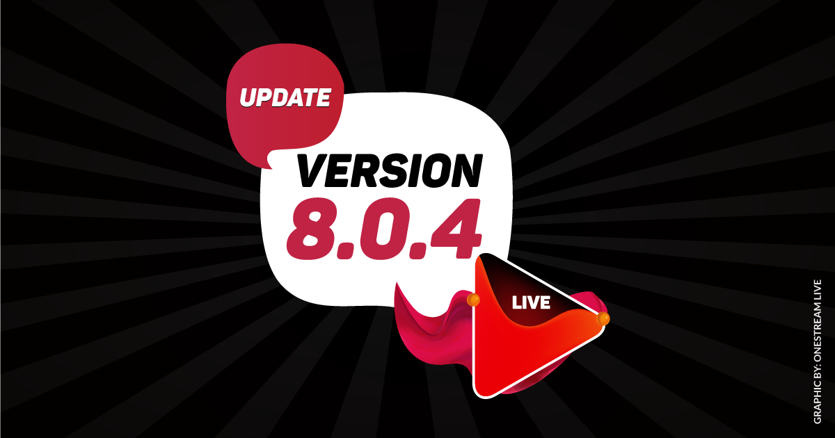 OneStream Live Release Version 8.0.4